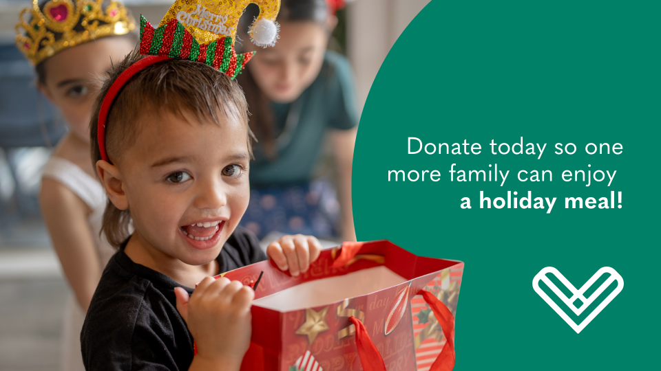 A kid with a gift with text that says donate today so one more family can enjoy a holiday meal.